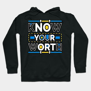 Know Your Worth Hoodie